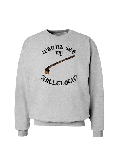 Wanna See My Shillelagh St. Patrick's Day Sweatshirt-Sweatshirts-TooLoud-Ash Gray-Small-Davson Sales