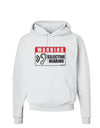 Warning Selective Hearing Funny Hoodie Sweatshirt by TooLoud-Hoodie-TooLoud-White-Small-Davson Sales