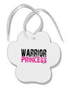 Warrior Princess Pink Paw Print Shaped Ornament-Ornament-TooLoud-White-Davson Sales