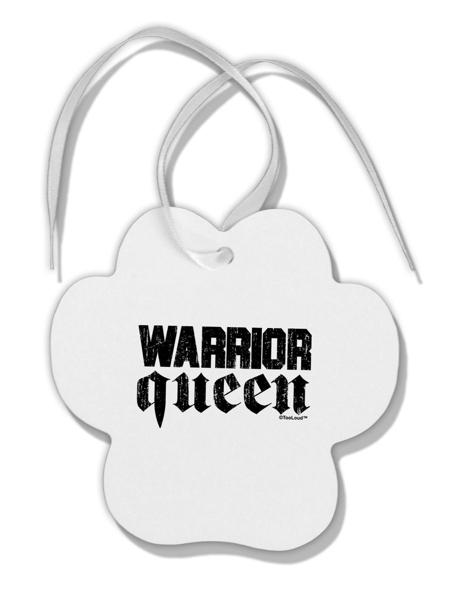 Warrior Queen Script Paw Print Shaped Ornament-Ornament-TooLoud-White-Davson Sales