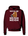 Watch Me Neigh Neigh Dark Hoodie Sweatshirt-Hoodie-TooLoud-Maroon-Small-Davson Sales