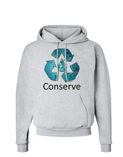 Water Conservation Text Hoodie Sweatshirt by TooLoud-Hoodie-TooLoud-AshGray-Small-Davson Sales