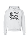 We shall Overcome Fearlessly Hoodie Sweatshirt-Hoodie-TooLoud-White-Small-Davson Sales
