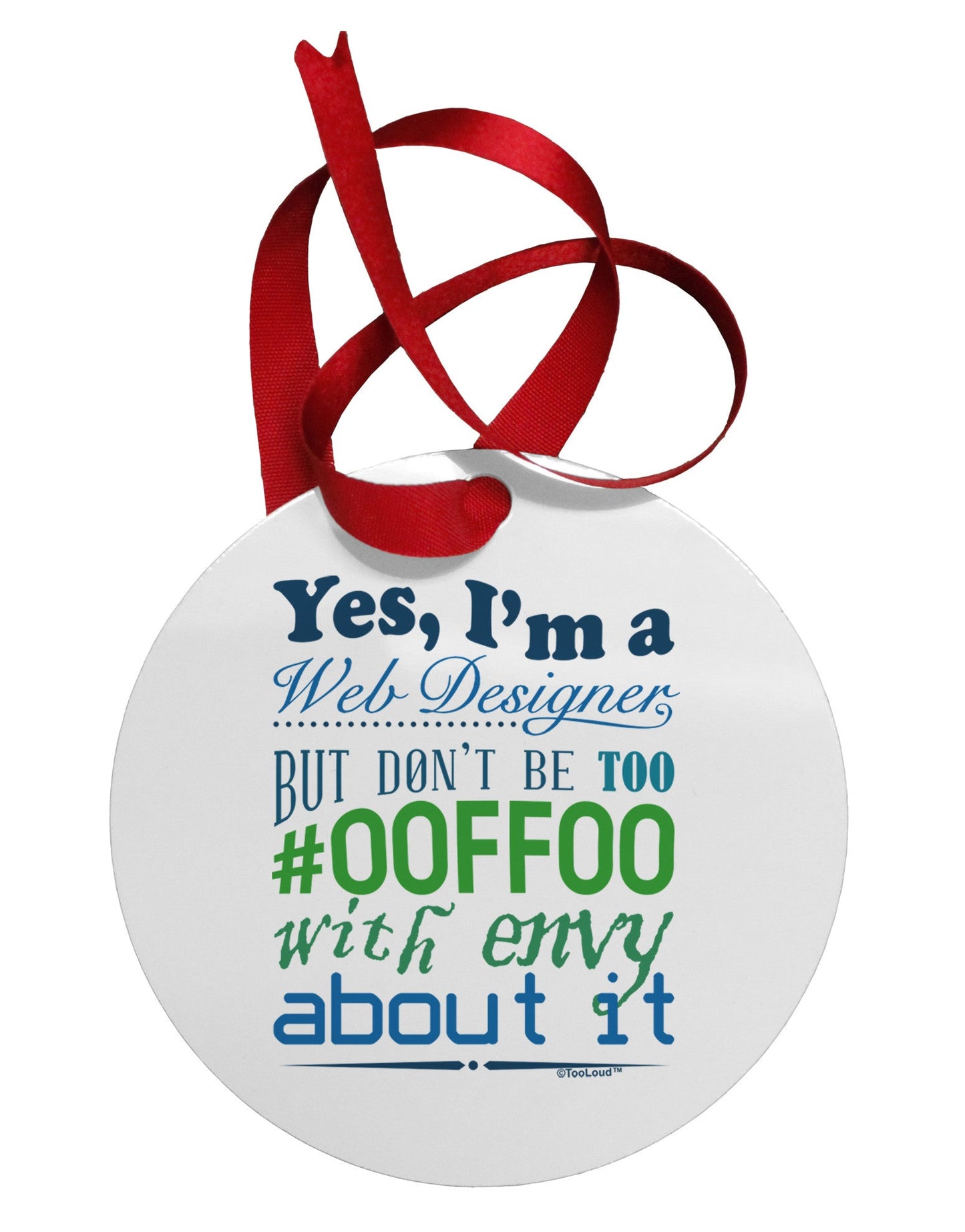 Web Designer -00FF00 With Envy Circular Metal Ornament-Ornament-TooLoud-White-Davson Sales