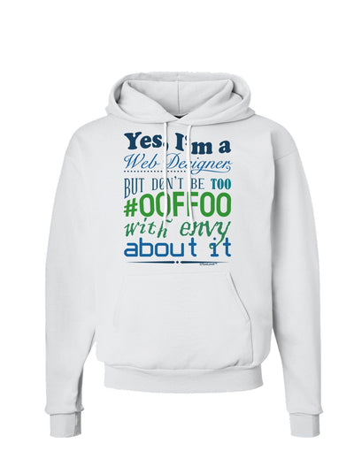 Web Designer -00FF00 With Envy Hoodie Sweatshirt-Hoodie-TooLoud-White-Small-Davson Sales