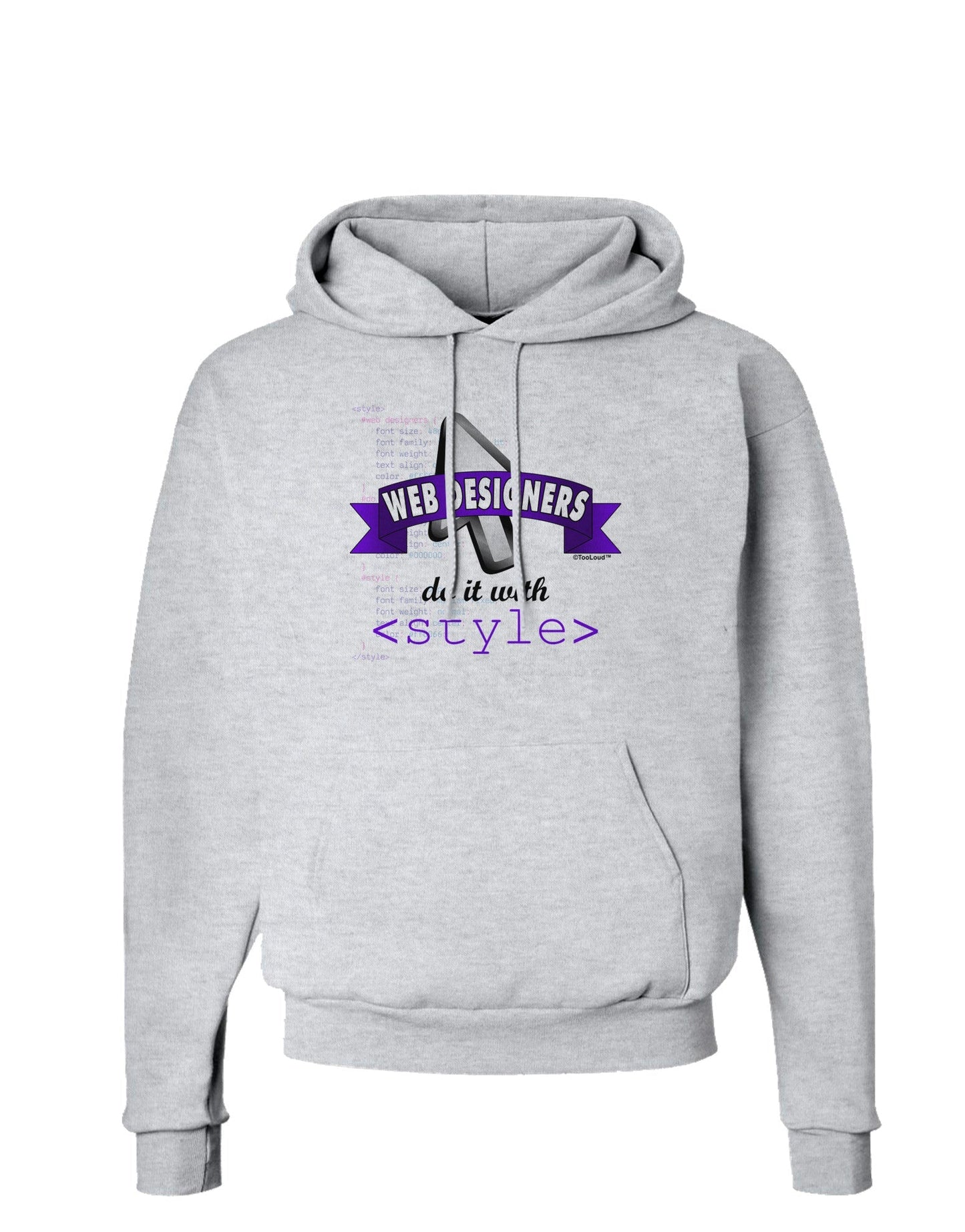 Web Designers - Style Hoodie Sweatshirt-Hoodie-TooLoud-AshGray-Small-Davson Sales