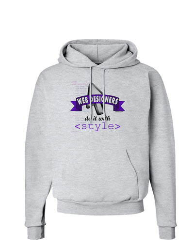 Web Designers - Style Hoodie Sweatshirt-Hoodie-TooLoud-AshGray-Small-Davson Sales