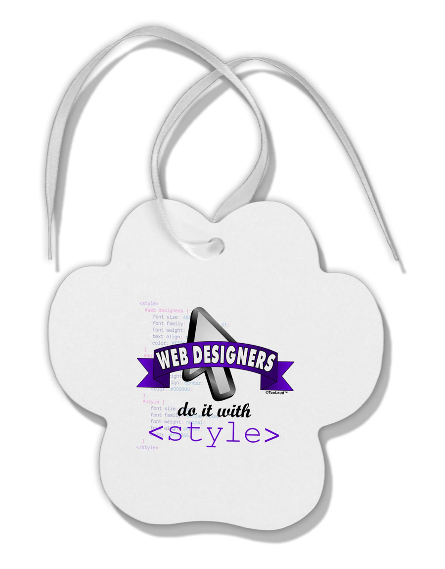 Web Designers - Style Paw Print Shaped Ornament-Ornament-TooLoud-White-Davson Sales