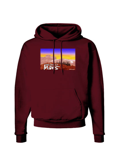 Welcome to Mars Dark Hoodie Sweatshirt-Hoodie-TooLoud-Maroon-Small-Davson Sales