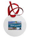 Welcome to Palm Springs Collage Circular Metal Ornament-Ornament-TooLoud-White-Davson Sales