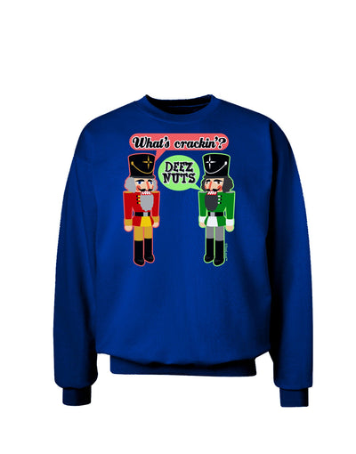 Whats Crackin - Deez Nuts Adult Dark Sweatshirt by-Sweatshirts-TooLoud-Deep-Royal-Blue-Small-Davson Sales