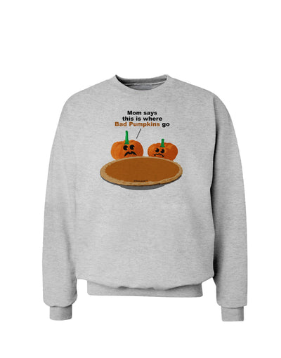 Where Bad Pumpkins Go Sweatshirt-Sweatshirts-TooLoud-AshGray-Small-Davson Sales