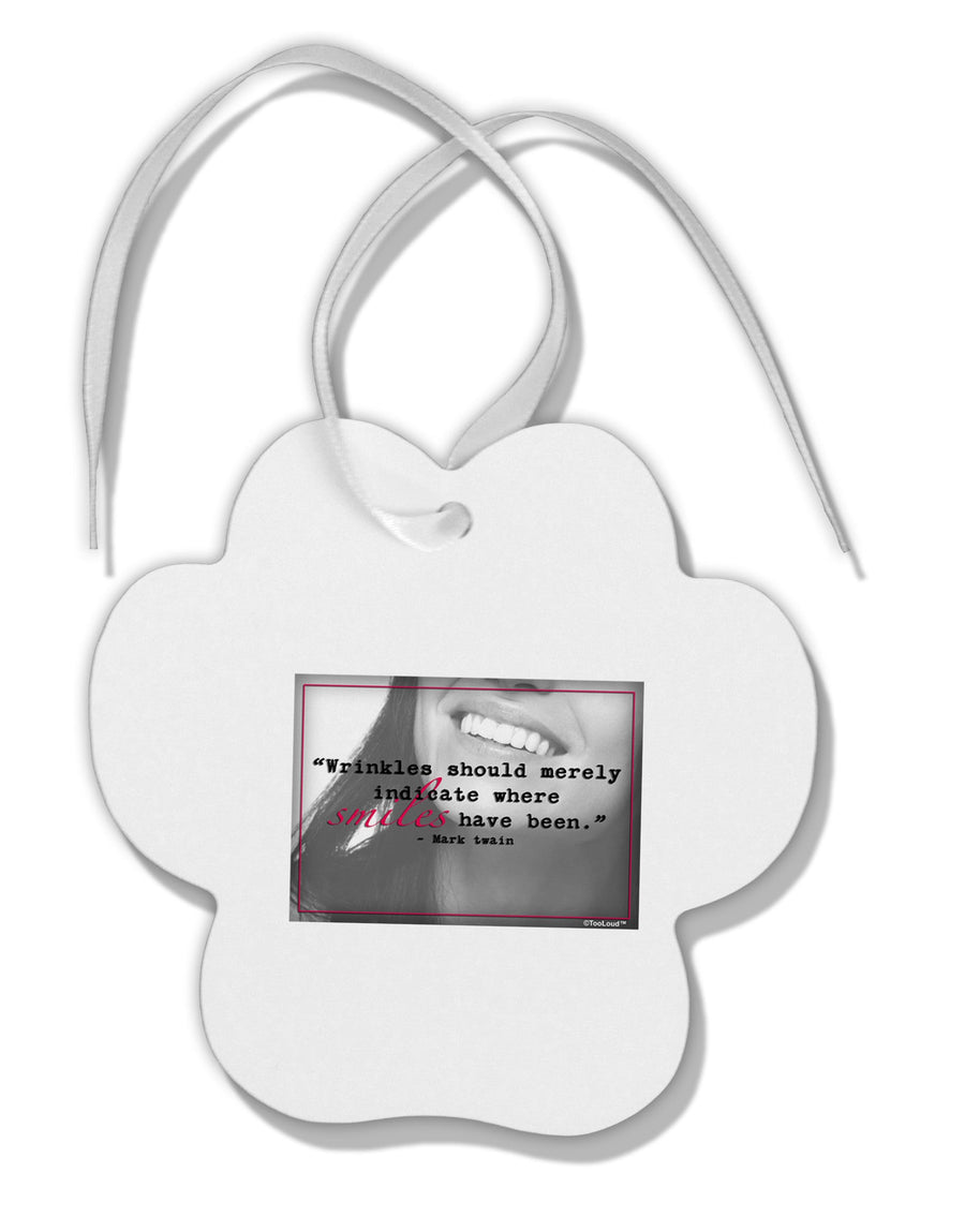 Where Smiles Mark Twain Paw Print Shaped Ornament-Ornament-TooLoud-White-Davson Sales