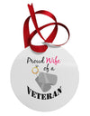 Wife of Veteran Circular Metal Ornament-Ornament-TooLoud-White-Davson Sales