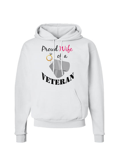 Wife of Veteran Hoodie Sweatshirt-Hoodie-TooLoud-White-Small-Davson Sales