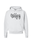 Wifey - Wife Design Hoodie Sweatshirt by TooLoud-Hoodie-TooLoud-White-Small-Davson Sales