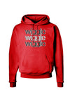 Wiggle Wiggle Wiggle - Text Dark Hoodie Sweatshirt-Hoodie-TooLoud-Red-Small-Davson Sales