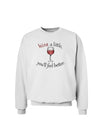 Wine a Little Sweatshirt by TooLoud-Sweatshirts-TooLoud-White-Small-Davson Sales