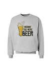 Wishin you were Beer Sweatshirt-Sweatshirts-TooLoud-AshGray-Small-Davson Sales