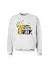Wishin you were Beer Sweatshirt-Sweatshirts-TooLoud-White-Small-Davson Sales