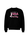 Witch - Bad Thing Adult Dark Sweatshirt-Sweatshirts-TooLoud-Black-Small-Davson Sales