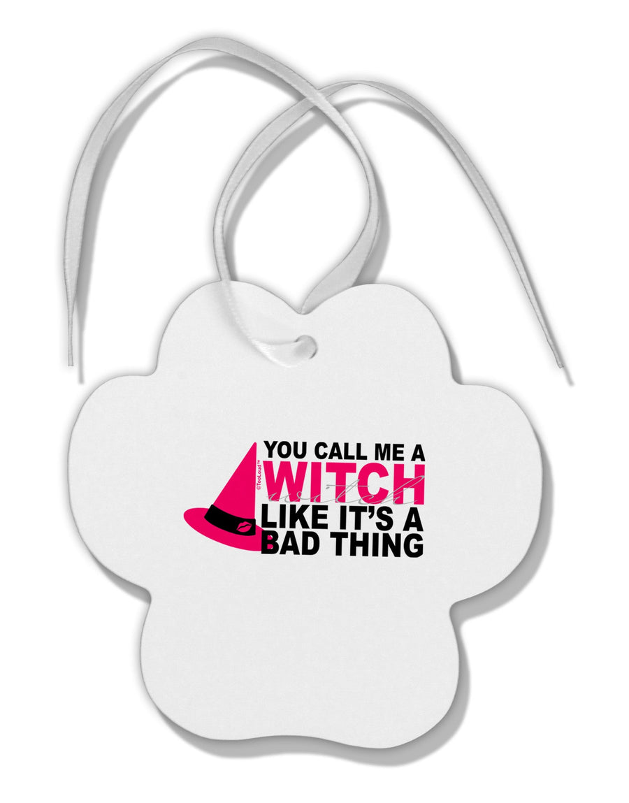 Witch - Bad Thing Hat Paw Print Shaped Ornament-Ornament-TooLoud-White-Davson Sales