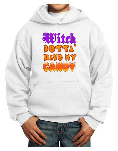 Witch Betta Have My Candy Color Youth Hoodie Pullover Sweatshirt-Youth Hoodie-TooLoud-White-XS-Davson Sales