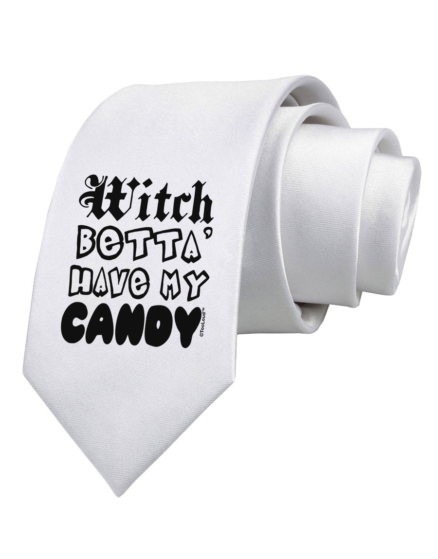 Witch Betta Have My Candy Printed White Necktie