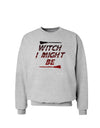 Witch I Might Be Sweatshirt by TooLoud-Sweatshirts-TooLoud-AshGray-Small-Davson Sales