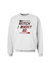 Witch I Might Be Sweatshirt by TooLoud-Sweatshirts-TooLoud-White-Small-Davson Sales