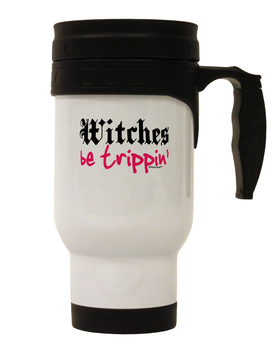 Witches Be Trippin Stainless Steel 14oz Travel Mug-Travel Mugs-TooLoud-White-Davson Sales