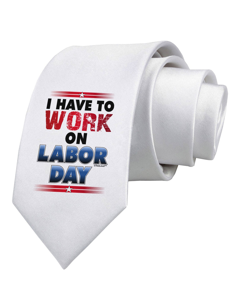 Work On Labor Day Printed White Necktie