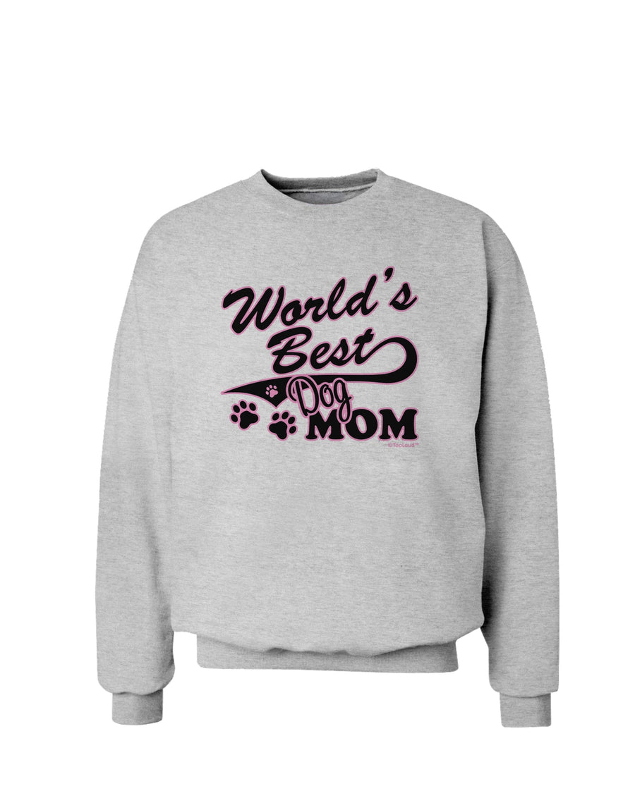 World's Best Dog Mom Sweatshirt by TooLoud-Sweatshirts-TooLoud-White-Small-Davson Sales