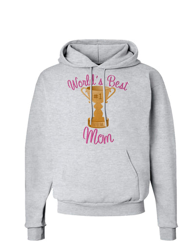 World's Best Mom - Number One Trophy Hoodie Sweatshirt-Hoodie-TooLoud-AshGray-Small-Davson Sales