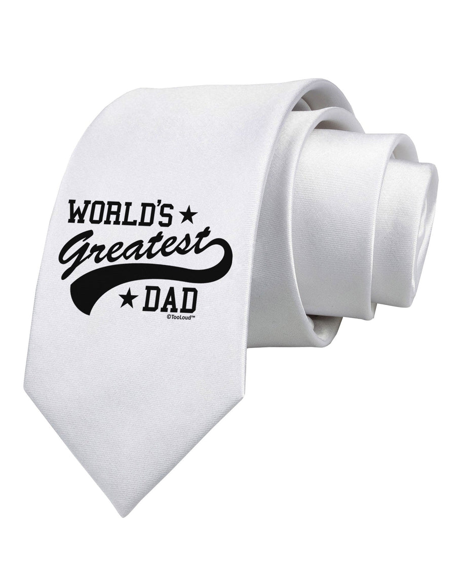 World's Greatest Dad - Sport Style Printed White Necktie by TooLoud