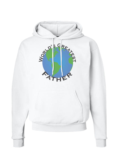 World's Greatest Father Hoodie Sweatshirt-Hoodie-TooLoud-White-Small-Davson Sales