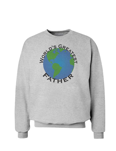 World's Greatest Father Sweatshirt-Sweatshirts-TooLoud-AshGray-Small-Davson Sales