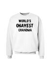 World's Okayest Grandma Sweatshirt-Sweatshirts-TooLoud-White-Small-Davson Sales