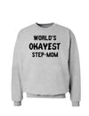 World's Okayest Step-Mom Sweatshirt-Sweatshirts-TooLoud-AshGray-Small-Davson Sales