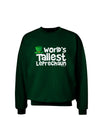 World's Tallest Leprechaun Adult Dark Sweatshirt by TooLoud-Sweatshirts-TooLoud-Deep-Forest-Green-Small-Davson Sales