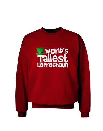 World's Tallest Leprechaun Adult Dark Sweatshirt by TooLoud-Sweatshirts-TooLoud-Deep-Red-Small-Davson Sales