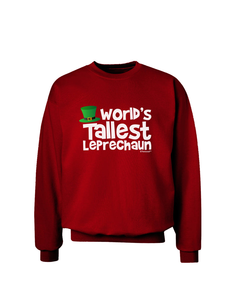 World's Tallest Leprechaun Adult Dark Sweatshirt by TooLoud-Sweatshirts-TooLoud-Black-Small-Davson Sales