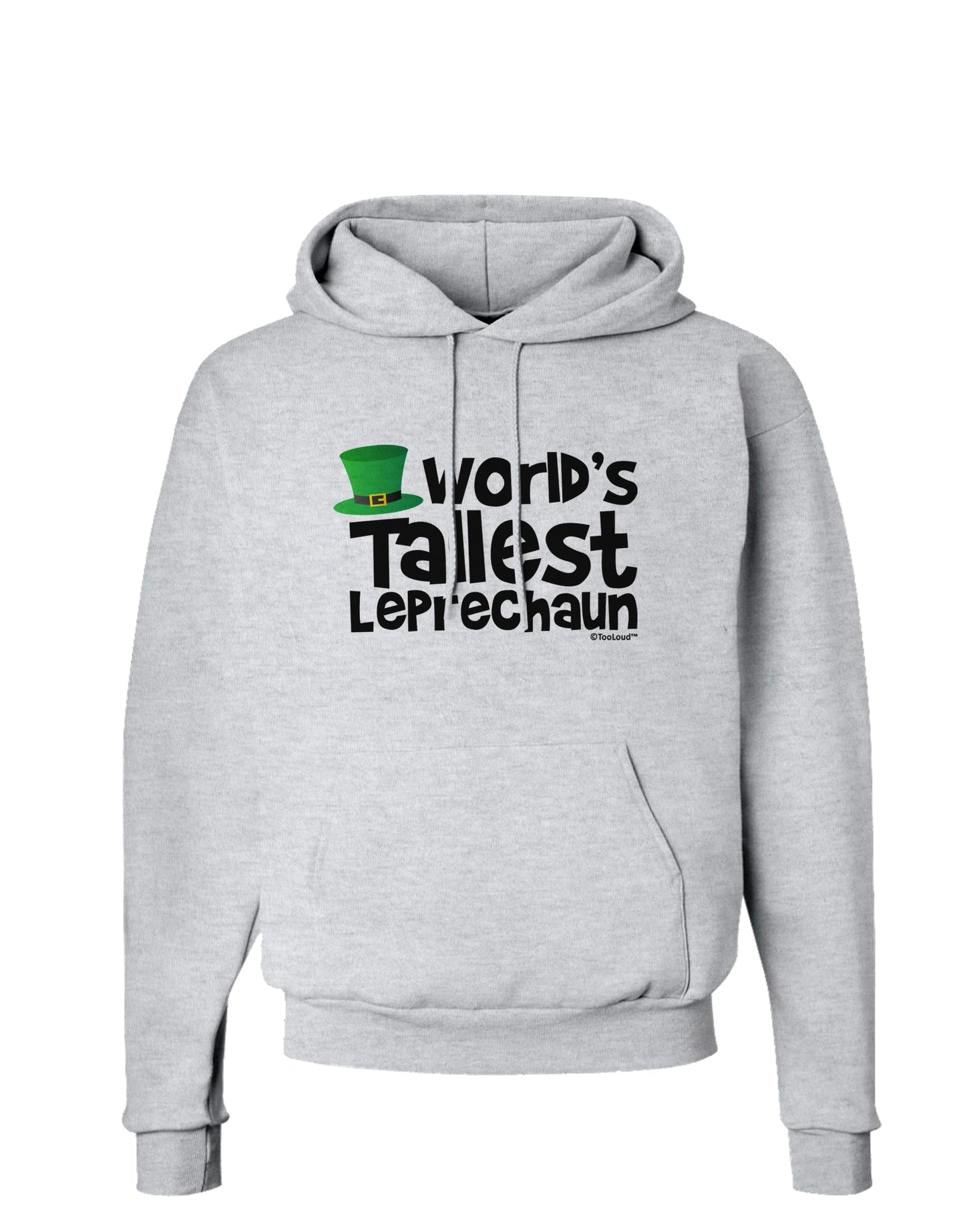 World's Tallest Leprechaun Hoodie Sweatshirt by TooLoud-Hoodie-TooLoud-AshGray-Small-Davson Sales