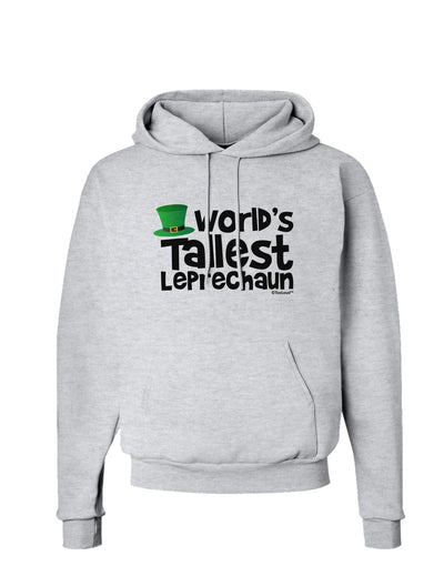 World's Tallest Leprechaun Hoodie Sweatshirt by TooLoud-Hoodie-TooLoud-AshGray-Small-Davson Sales