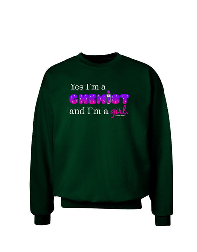 Yes I am a Chemist Girl Adult Dark Sweatshirt-Sweatshirts-TooLoud-Deep-Forest-Green-Small-Davson Sales