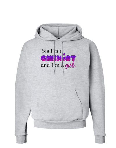 Yes I am a Chemist Girl Hoodie Sweatshirt-Hoodie-TooLoud-AshGray-Small-Davson Sales