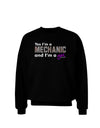 Yes I am a Mechanic Girl Adult Dark Sweatshirt-Sweatshirts-TooLoud-Black-Small-Davson Sales