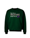 Yes I am a Mechanic Girl Adult Dark Sweatshirt-Sweatshirts-TooLoud-Deep-Forest-Green-Small-Davson Sales