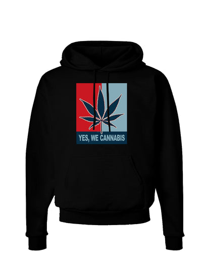 Yes We Cannabis - Marijuana Leaf Dark Hoodie Sweatshirt-Hoodie-TooLoud-Black-Small-Davson Sales