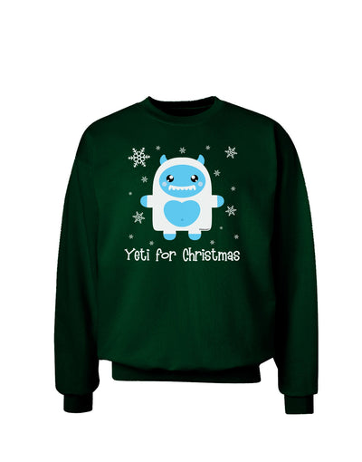 Yeti (Ready) for Christmas - Abominable Snowman Adult Dark Sweatshirt-Sweatshirts-TooLoud-Deep-Forest-Green-Small-Davson Sales